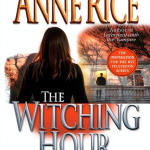 The Witching Hour Kindle eBook by Ballantine Books – Reissue Edition-0